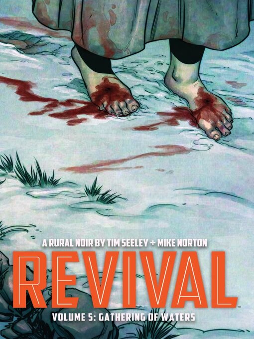 Title details for Revival (2012), Volume 5 by Tim Seeley - Available